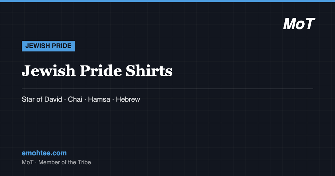 Jewish pride shirts - Star of David, chai and hamsa designs by MoT Member of the Tribe