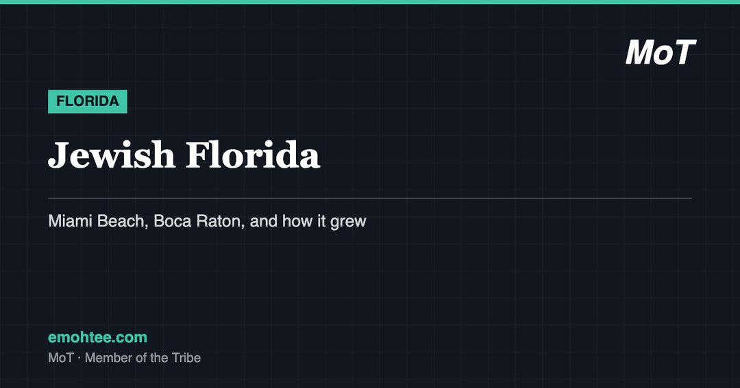 Jewish Florida - Miami Beach, Surfside and Boca Raton communities guide by MoT Member of the Tribe