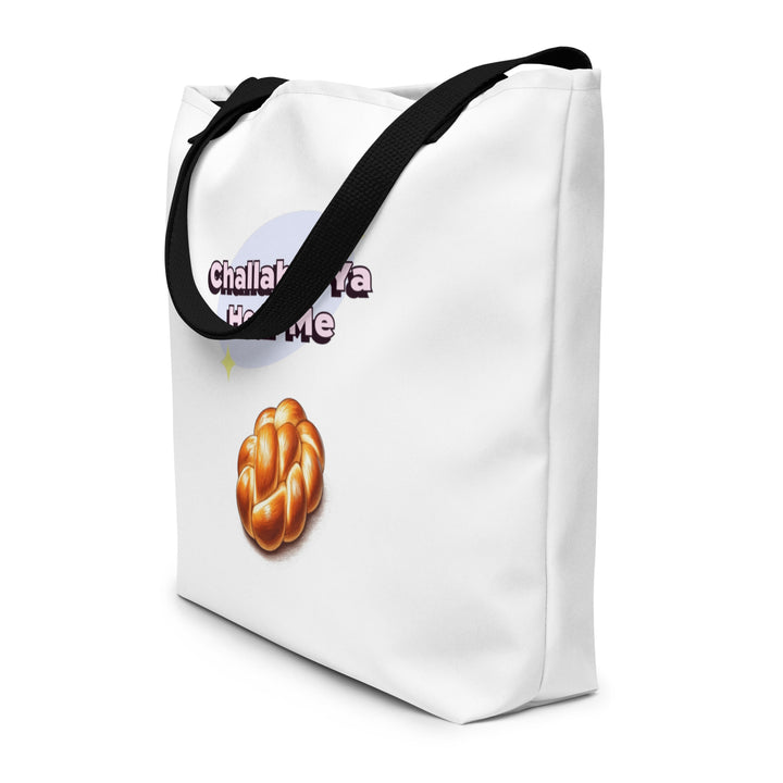 Large Tote Bag | Challah If Ya Hear Me