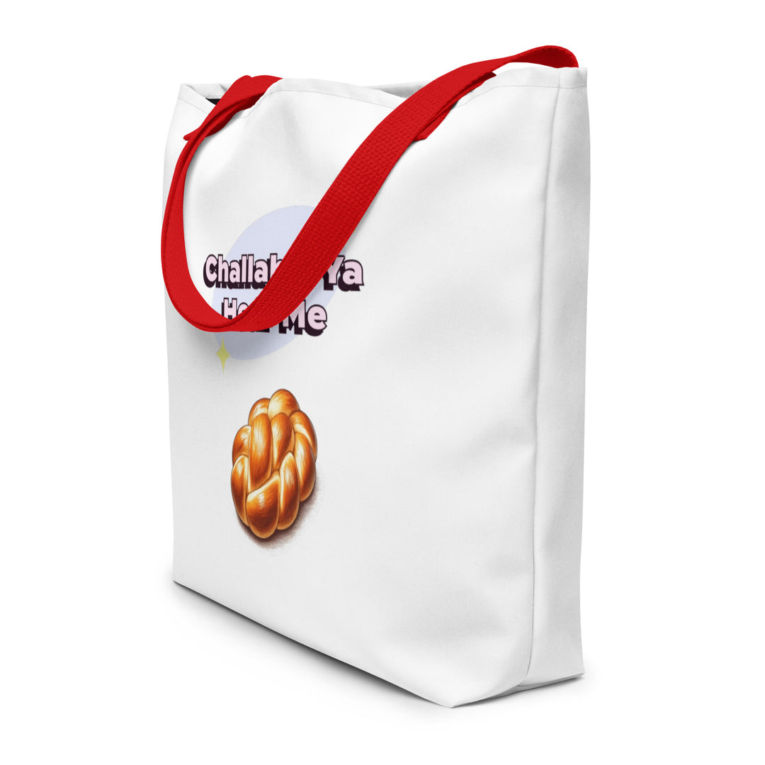 Large Tote Bag | Challah If Ya Hear Me