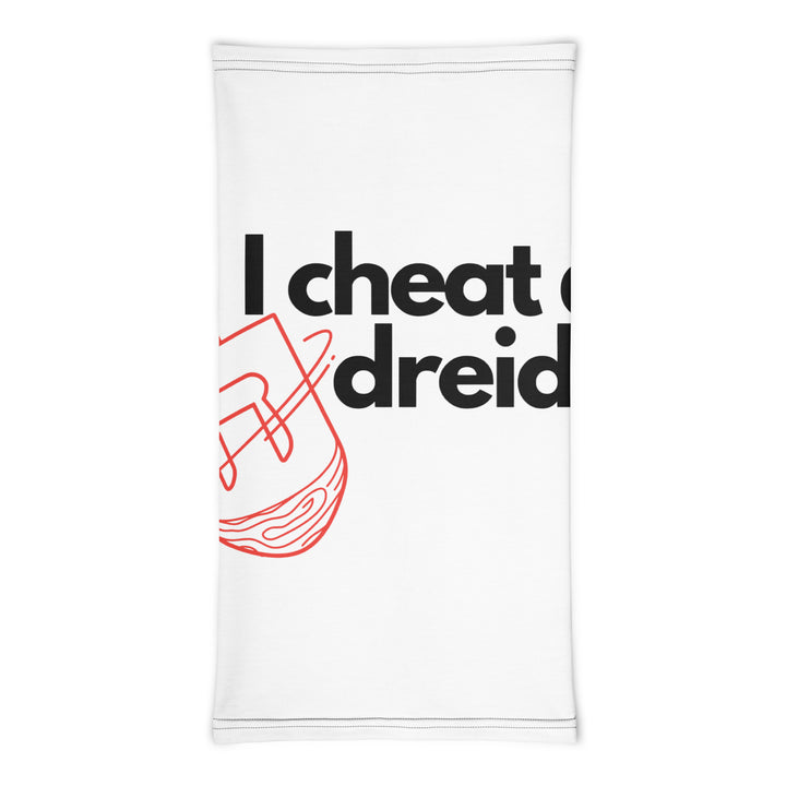 I Cheat At Dreidel Jewish pride neck gaiter - front view