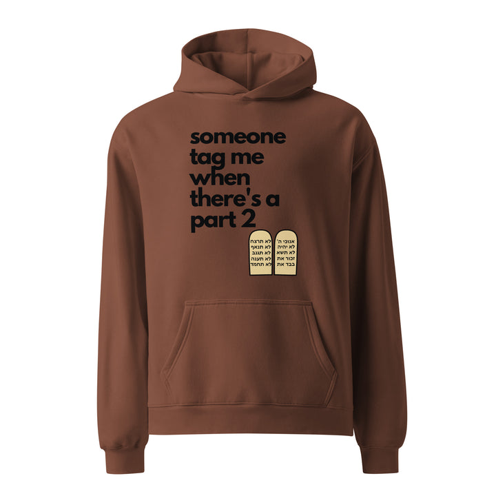 Someone Tag Me Jewish pride hoodie in Chestnut - back view