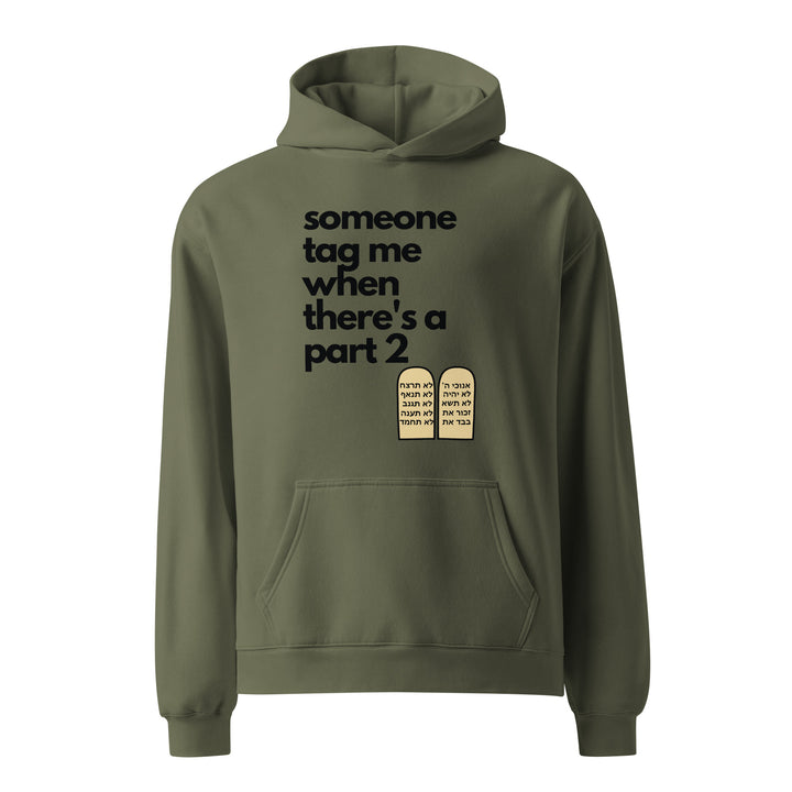 Someone Tag Me Jewish pride hoodie in Cypress - front view