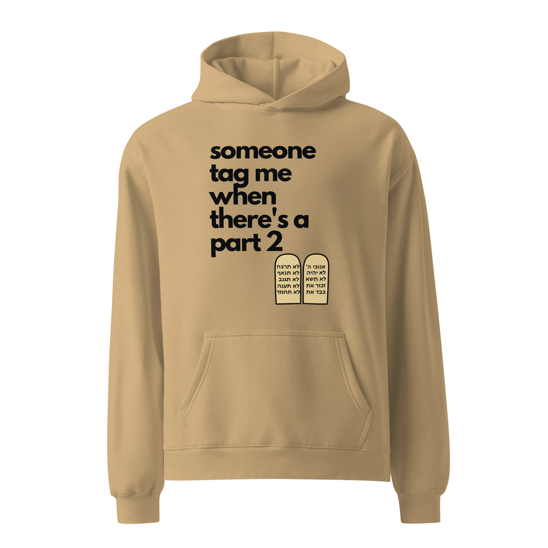 Someone Tag Me Jewish pride hoodie in Sand - close-up