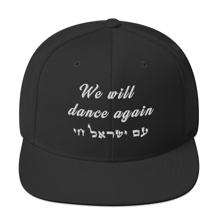 Classic Snapback Hat | We will dance again