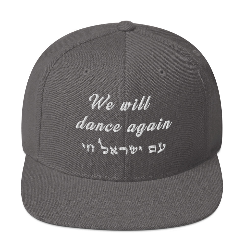 Classic Snapback Hat | We will dance again