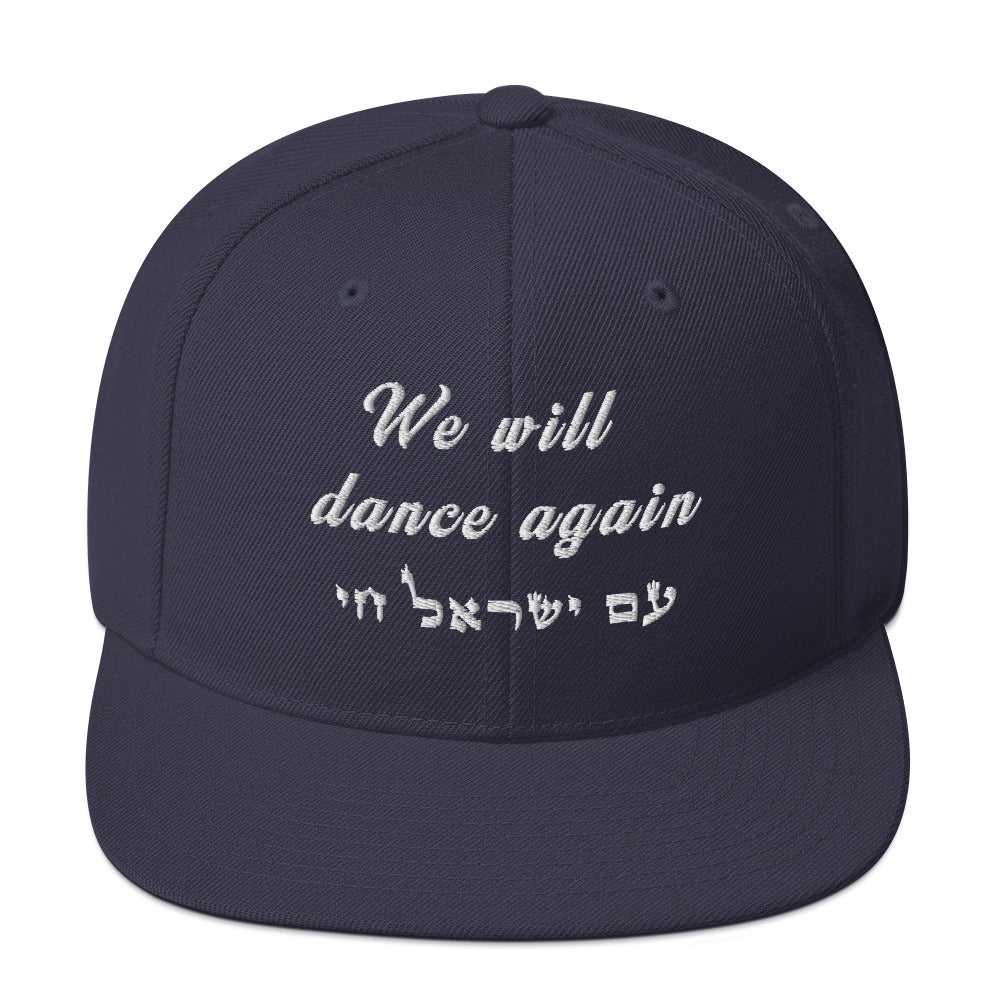 Classic Snapback Hat | We will dance again