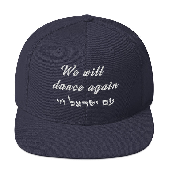 Classic Snapback Hat | We will dance again
