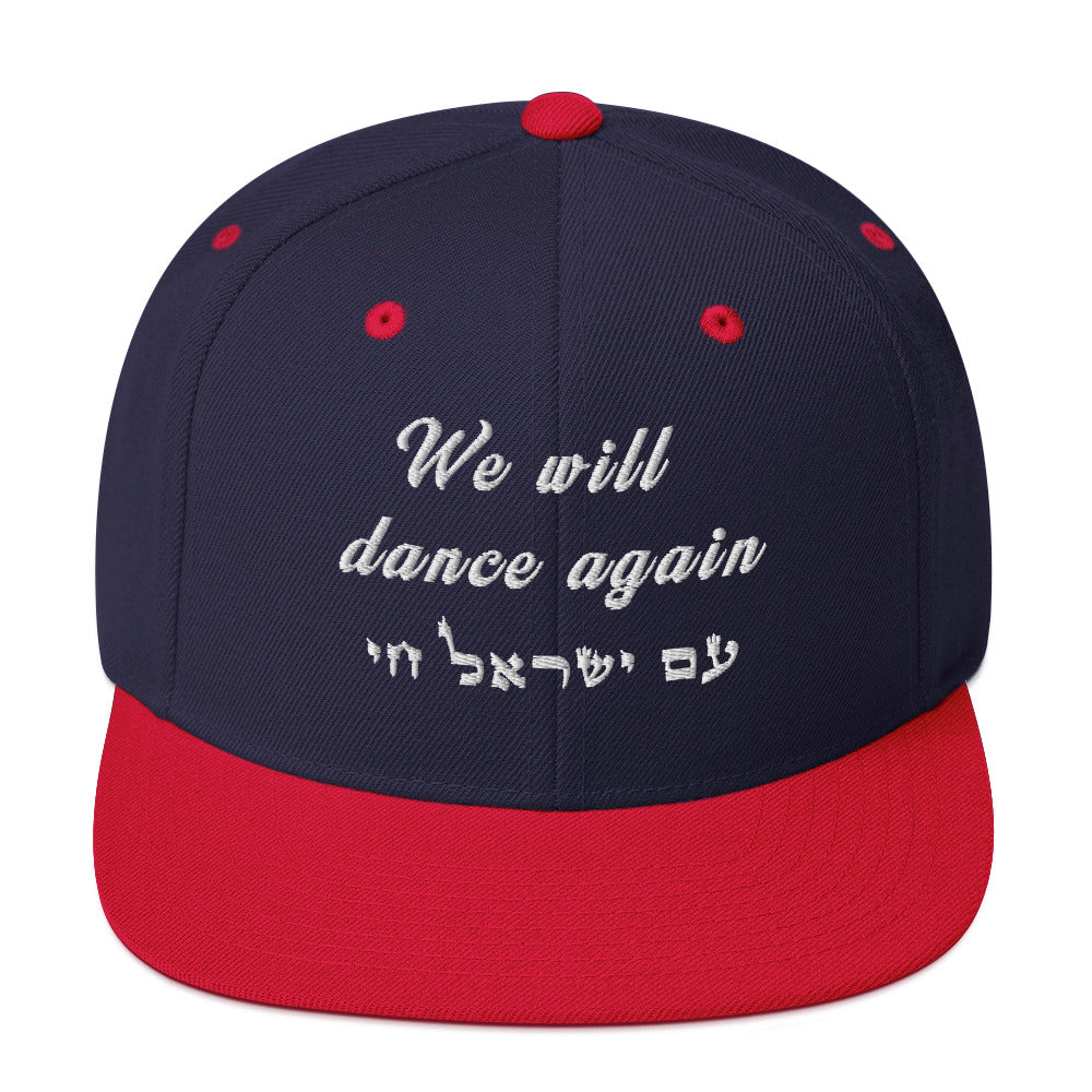 Classic Snapback Hat | We will dance again