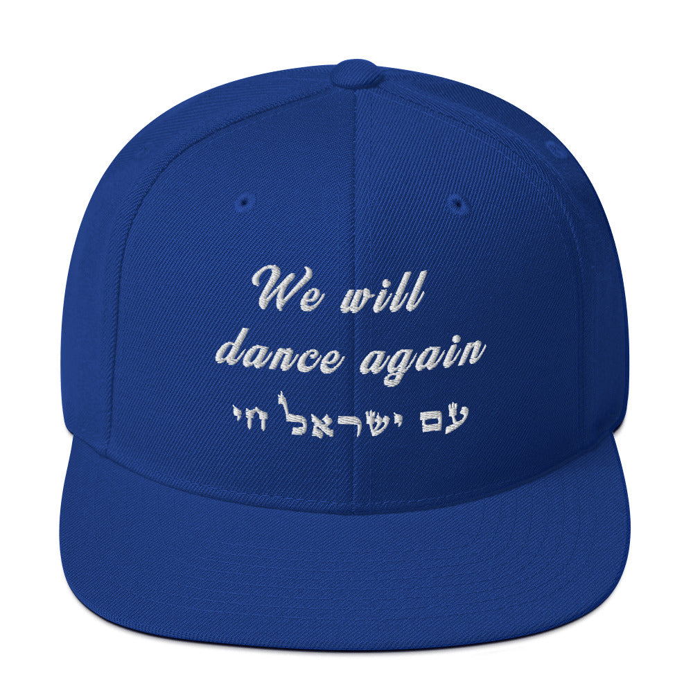 Classic Snapback Hat | We will dance again