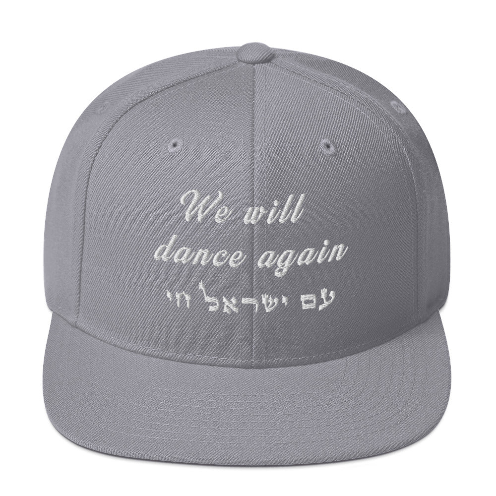 Classic Snapback Hat | We will dance again