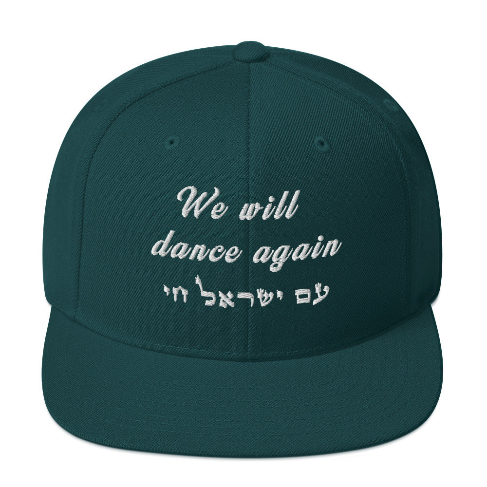 Classic Snapback Hat | We will dance again