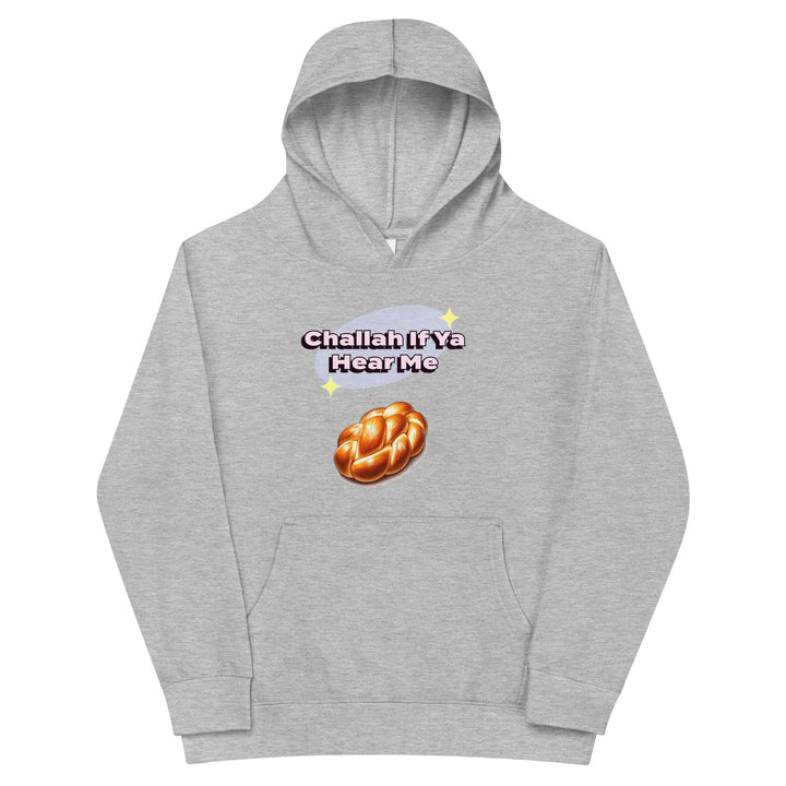 Kids Fleece Hoodie | Challah If Ya Hear Me