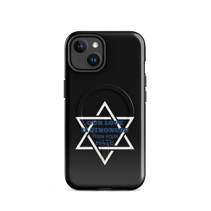 Our Love is Stronger Jewish pride magsafe® tough case for iphone® in Glossy - back view
