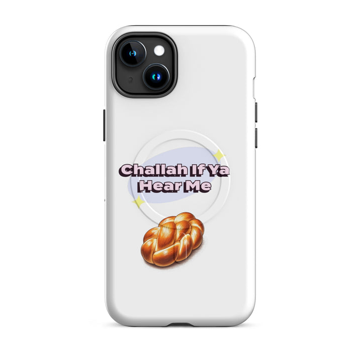 Challah if ya hear me Jewish pride magsafe® tough case for iphone® in Glossy - close-up