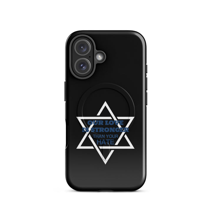 Our Love is Stronger Jewish pride magsafe® tough case for iphone® in Glossy - back view