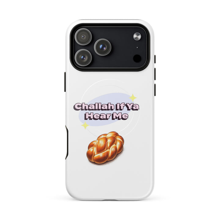 Challah if ya hear me Jewish pride magsafe® tough case for iphone® in Glossy - close-up
