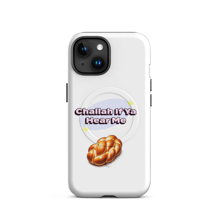 Challah if ya hear me Jewish pride magsafe® tough case for iphone® in Matte - detail view
