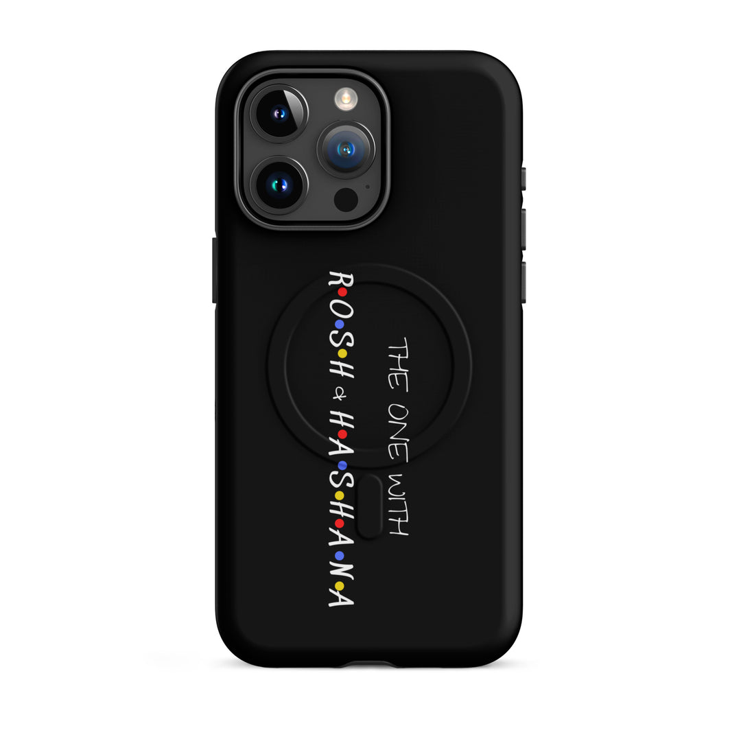 The One with Rosh HaShana Jewish pride magsafe® tough case for iphone® in Matte - front view