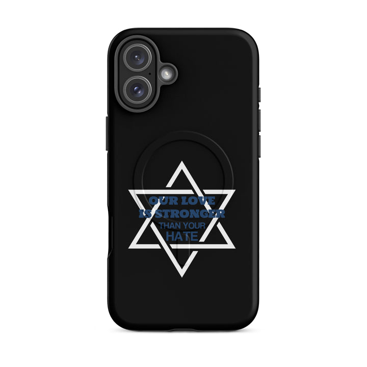 Our Love is Stronger Jewish pride magsafe® tough case for iphone® in Matte - flat lay