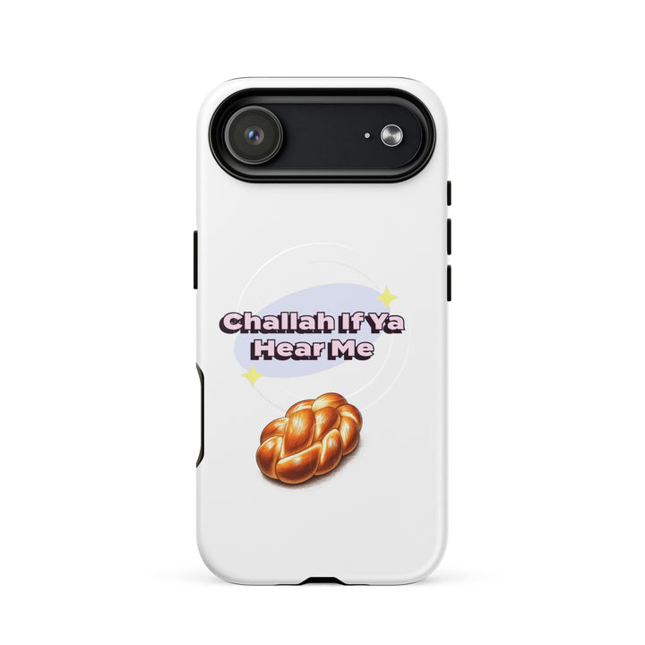 Challah if ya hear me Jewish pride magsafe® tough case for iphone® in Matte - flat lay