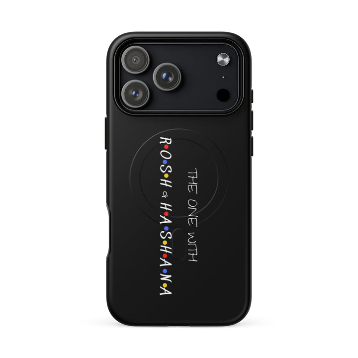 The One with Rosh HaShana Jewish pride magsafe® tough case for iphone® in Matte - front view