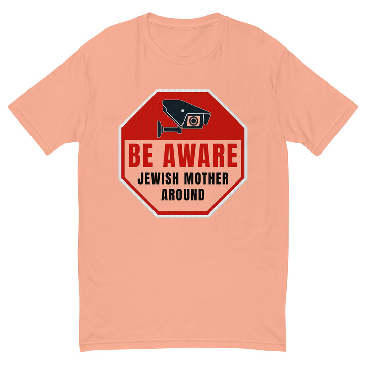 Men's Fitted T-Shirt | Be Aware Jewish Mother