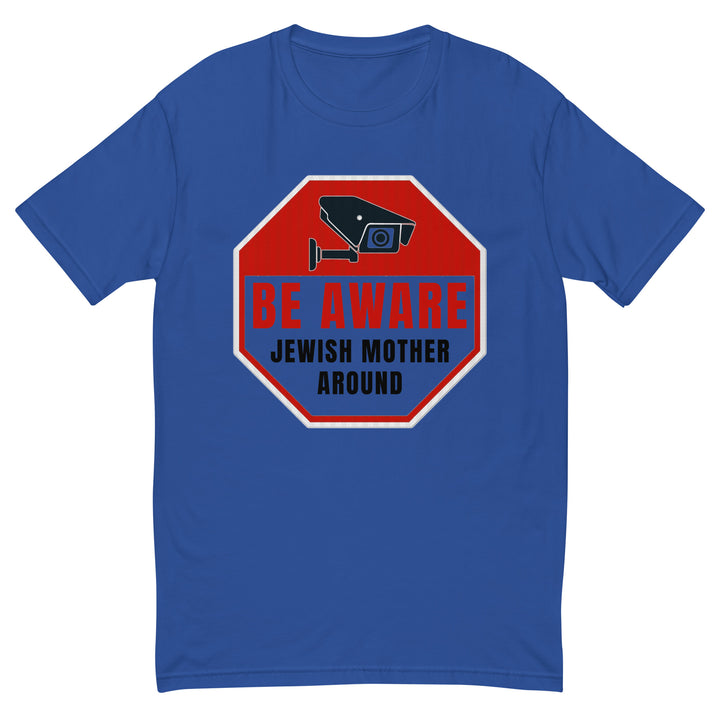 Men's Fitted T-Shirt | Be Aware Jewish Mother