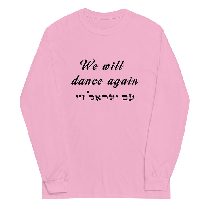 Men’s Long Sleeve Shirt | We will dance again
