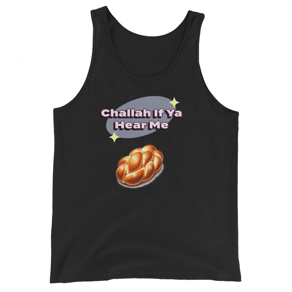 Men's Tank Top | Challah If Ya Hear Me