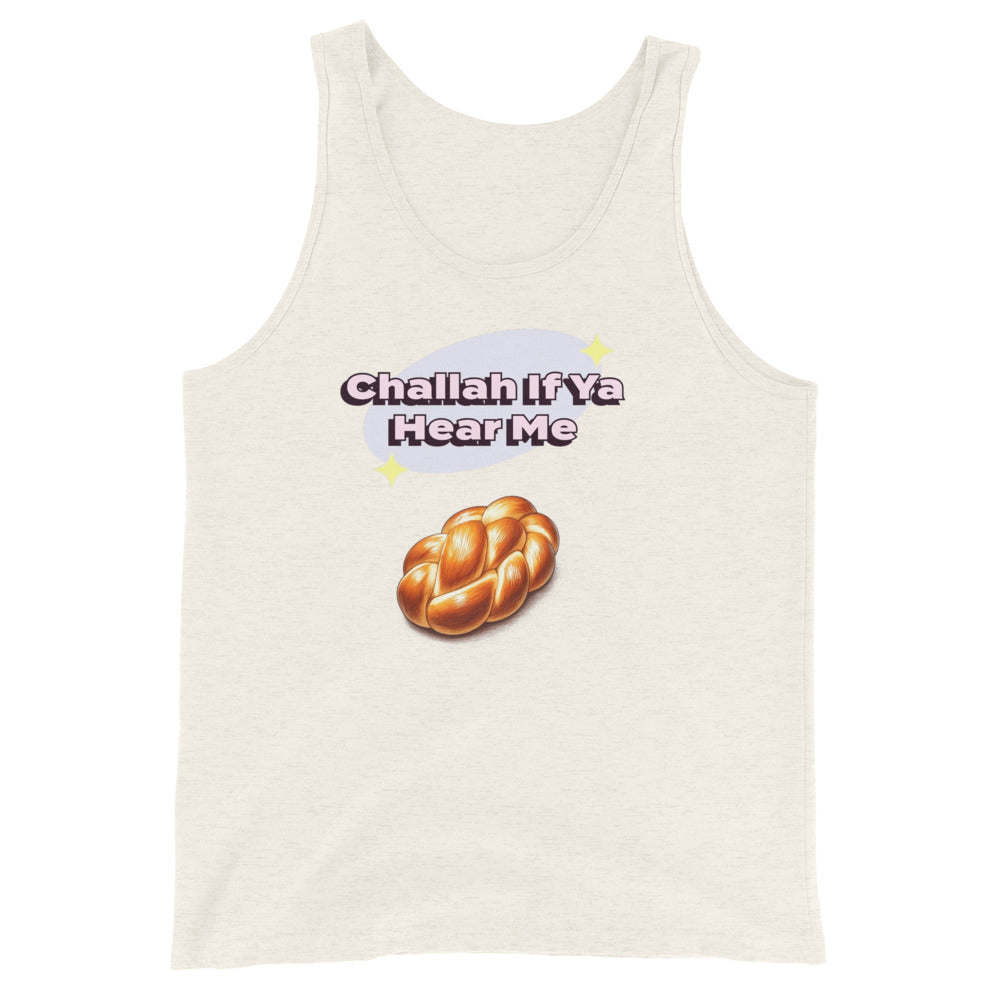 Men's Tank Top | Challah If Ya Hear Me