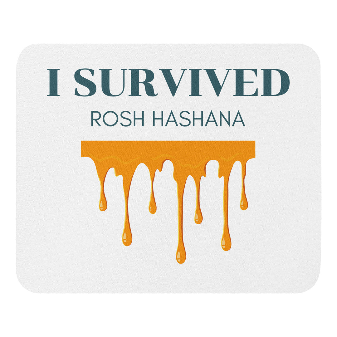 I Survived Rosh HaShana Jewish pride mouse pad - front view