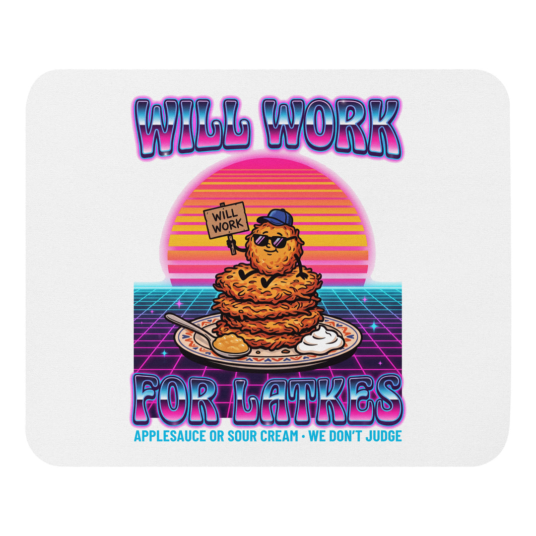 Will Work for Latkes 80s Jewish pride mouse pad - front view