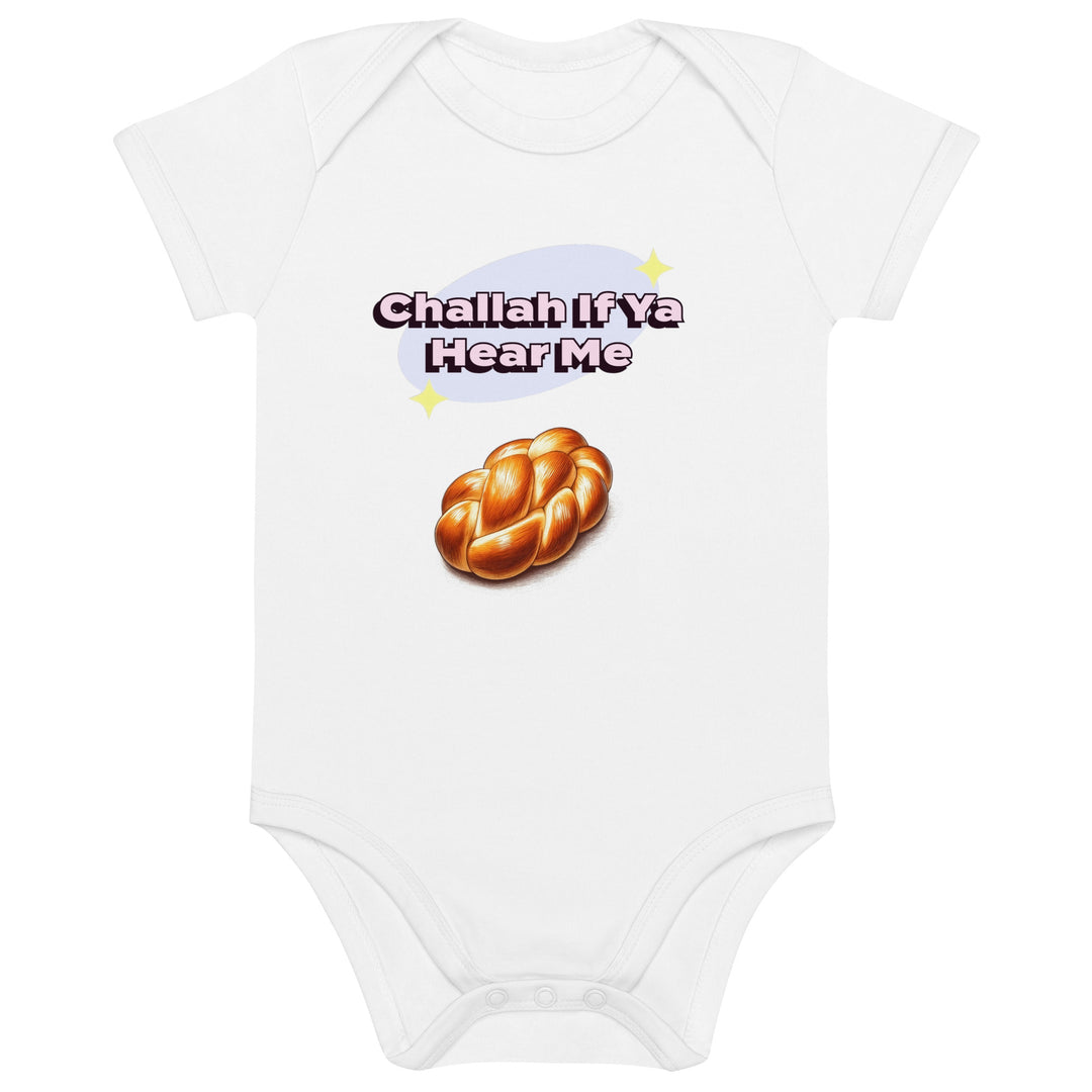 Organic Cotton Baby Bodysuit | Challah If Ya Hear Me