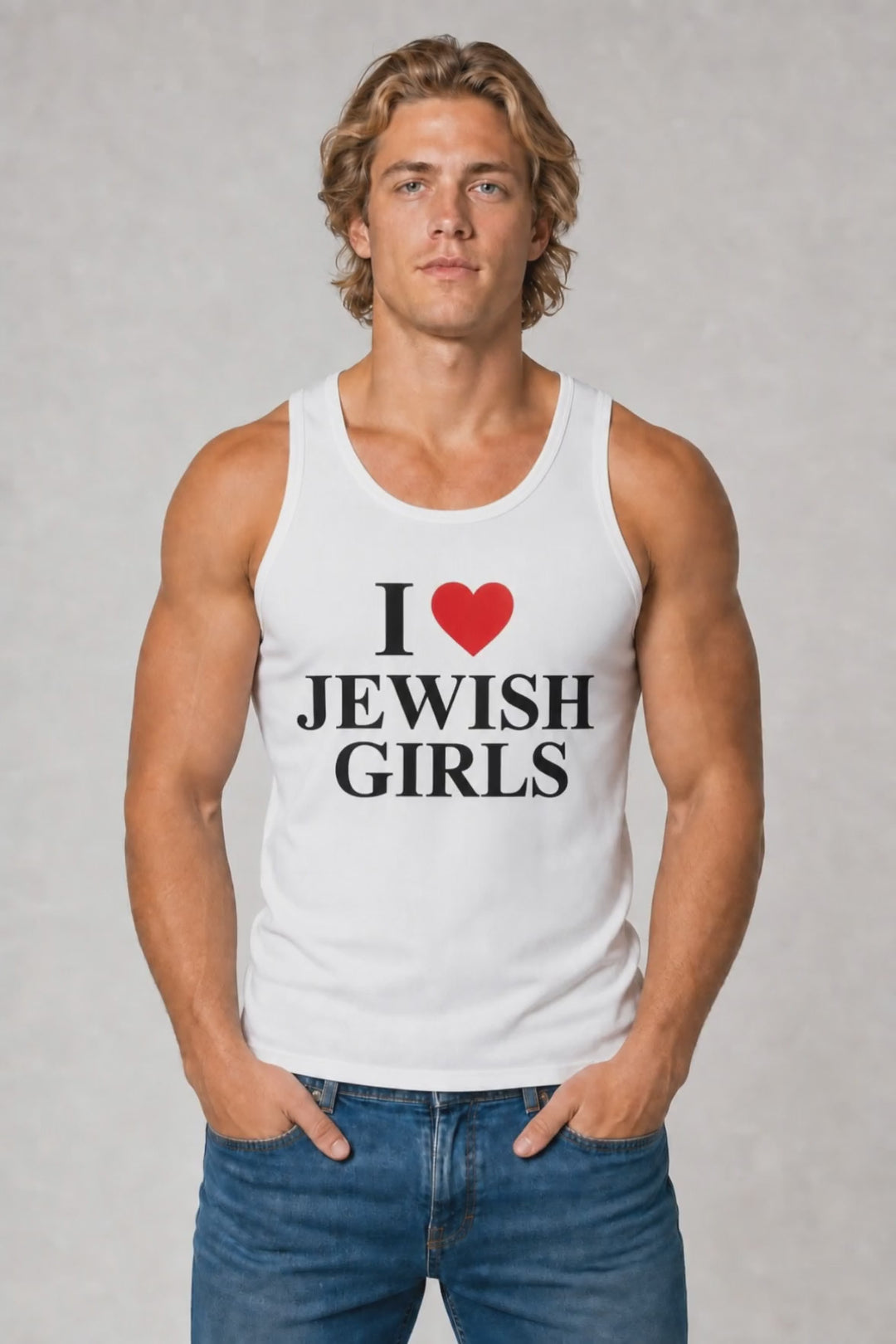 Man wearing a white I Love Jewish Girls tank top, Jewish pride apparel