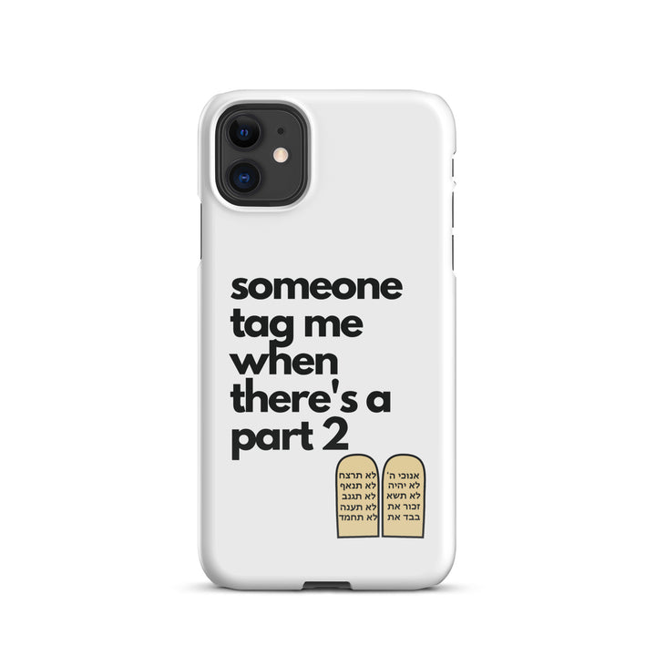 Someone Tag Me Jewish pride snap case for iphone® in Glossy - back view