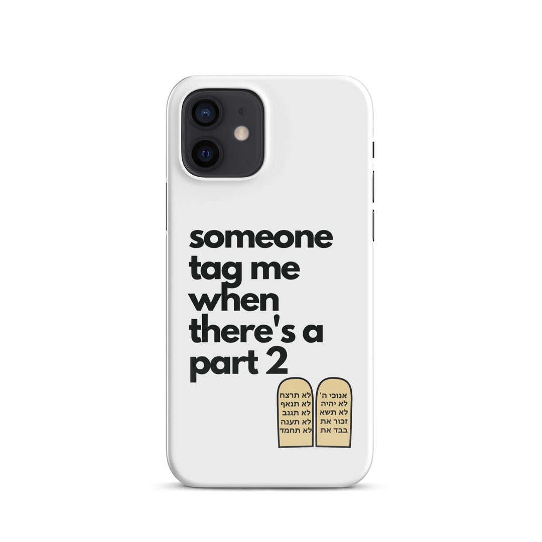 Someone Tag Me Jewish pride snap case for iphone® in Glossy - back view