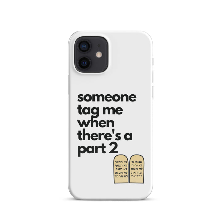 Someone Tag Me Jewish pride snap case for iphone® in Glossy - back view