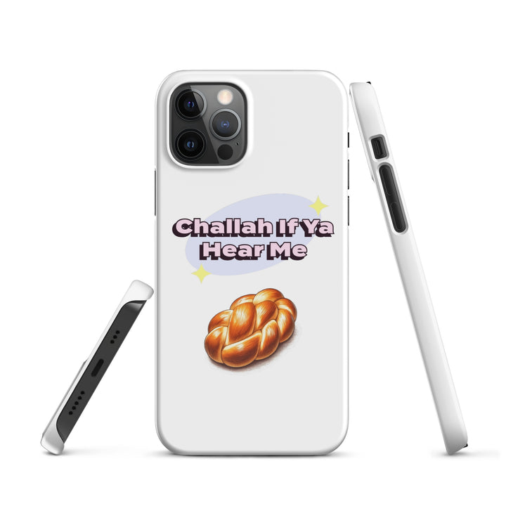 Snap Case for iPhone® | Challah If Ya Hear Me