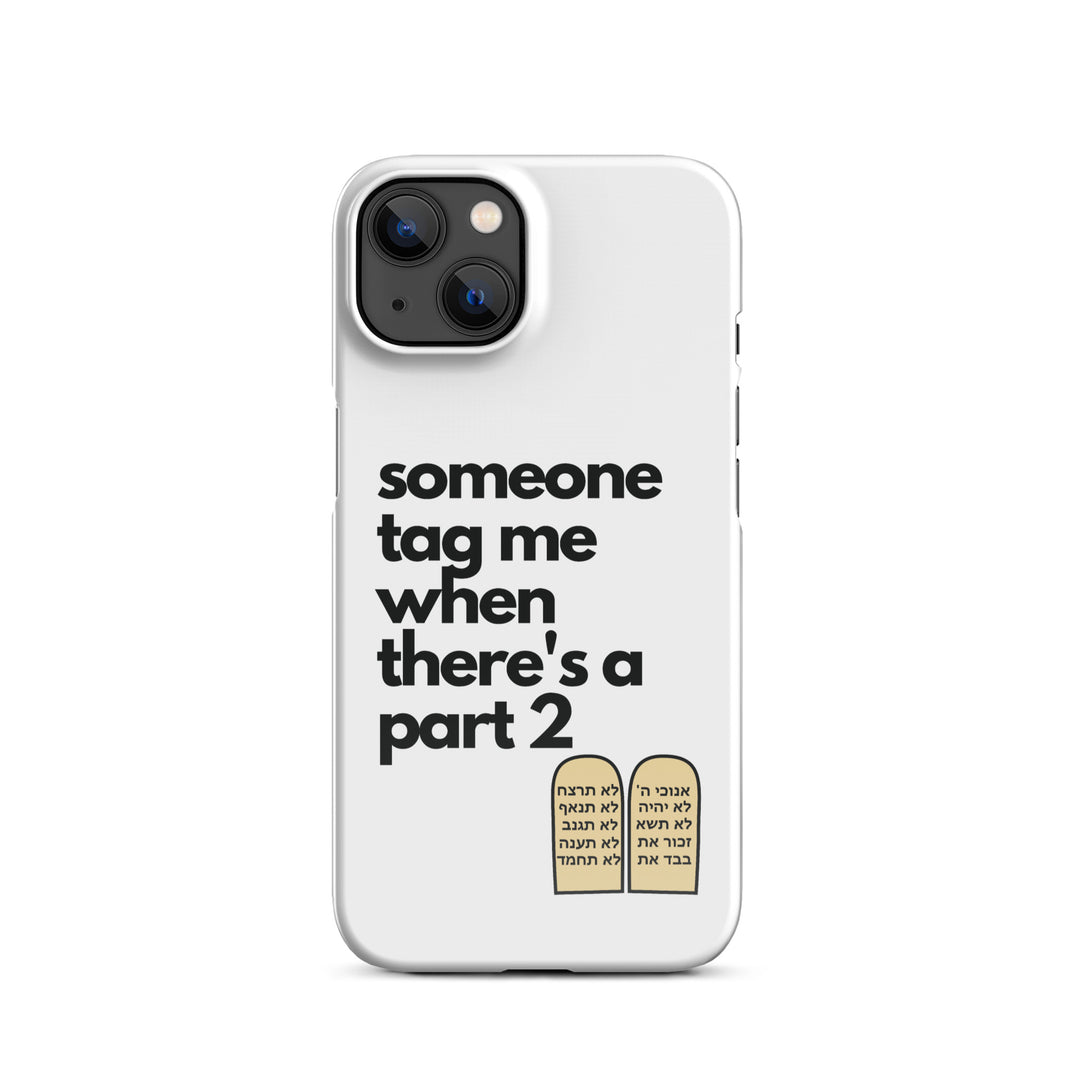 Someone Tag Me Jewish pride snap case for iphone® in Glossy - back view