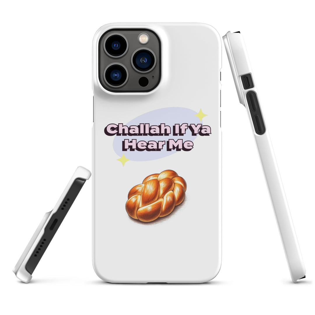 Snap Case for iPhone® | Challah If Ya Hear Me