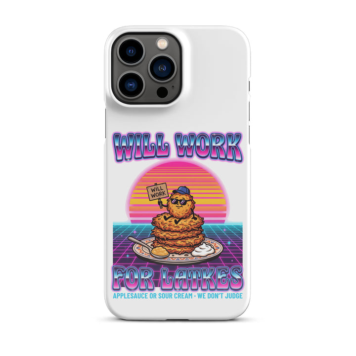 Will Work for Latkes 80s Jewish pride snap phone case for iPhone 13 Pro Max, glossy finish - front view
