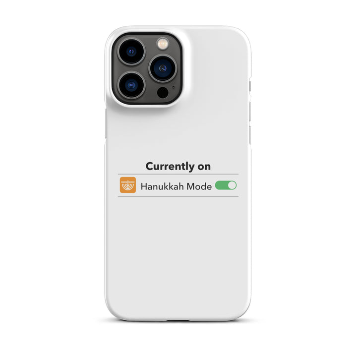 Hanukkah Mode Jewish pride snap phone case for iPhone 13 Pro Max, glossy finish - front view