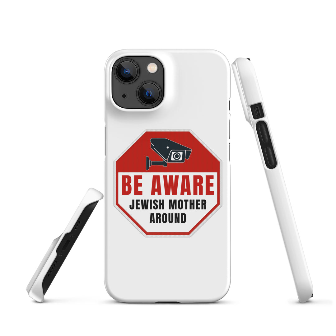 Snap Case for iPhone® | Be aware jewish mother