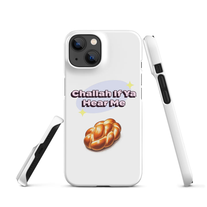 Snap Case for iPhone® | Challah If Ya Hear Me