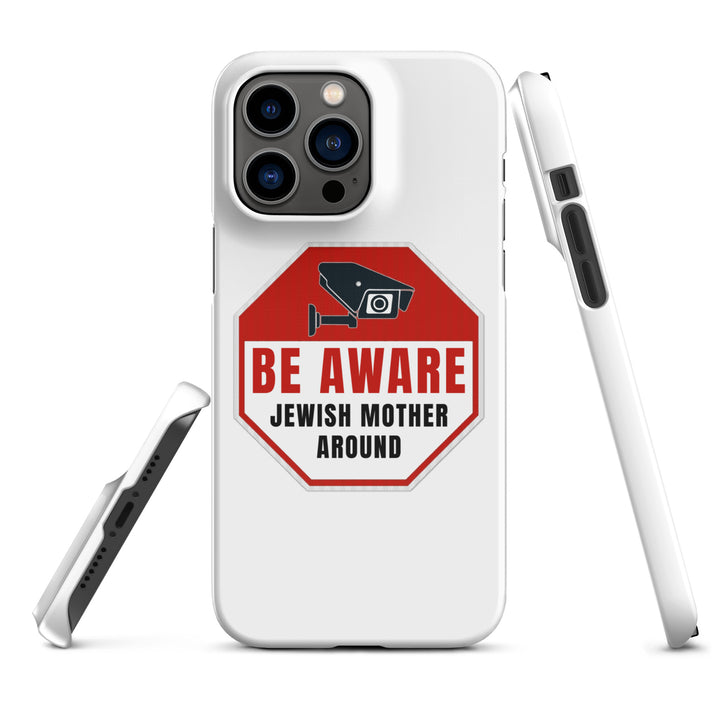 Snap Case for iPhone® | Be aware jewish mother