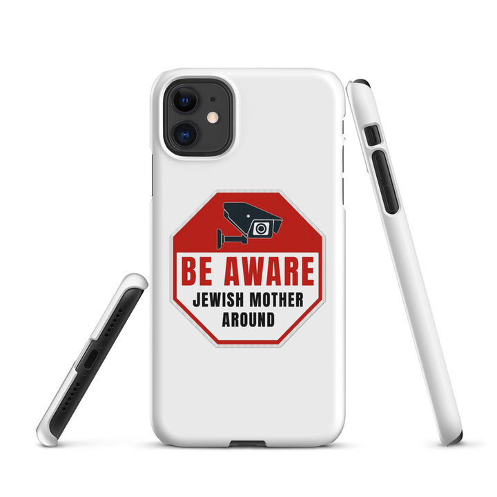 Snap Case for iPhone® | Be aware jewish mother