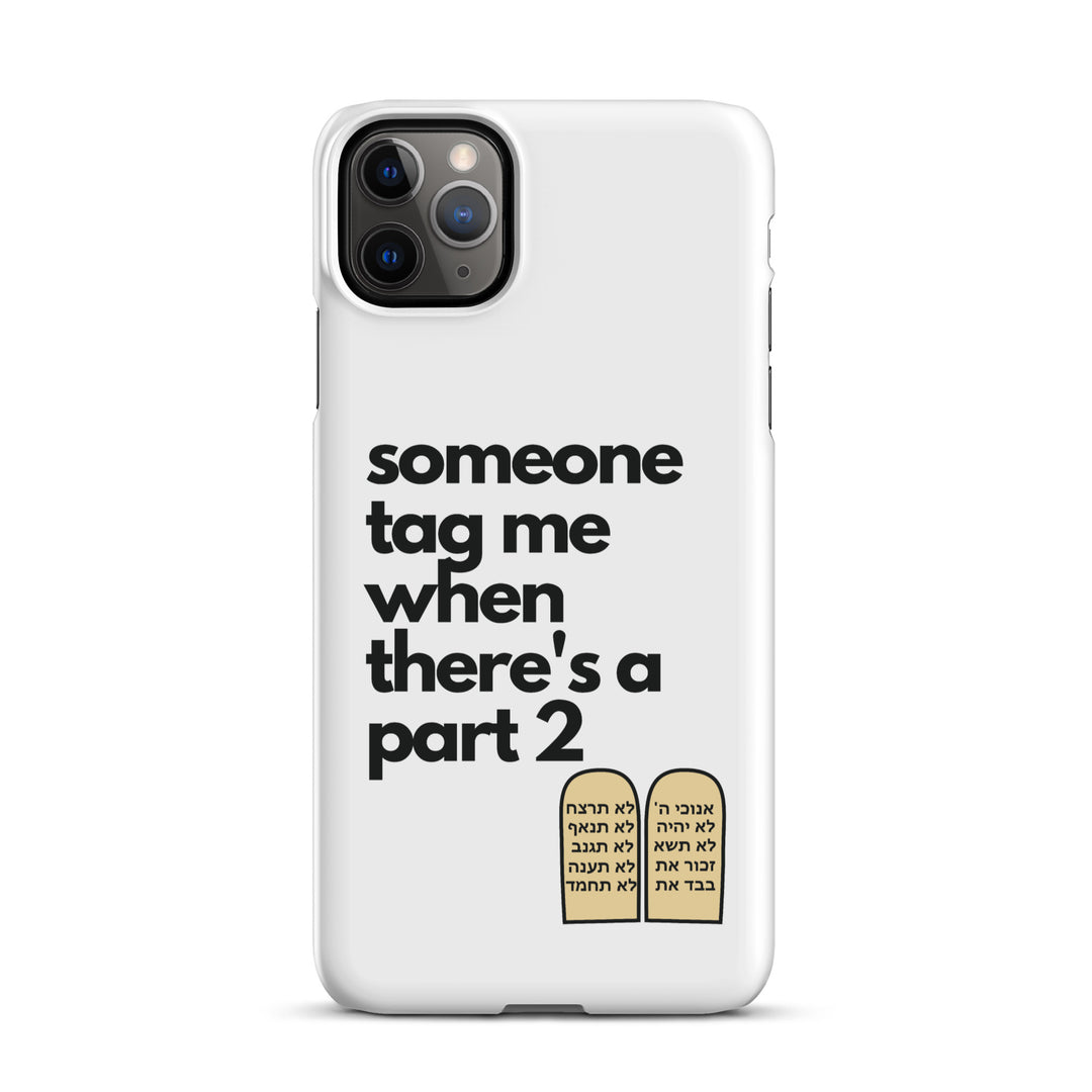 Someone Tag Me Jewish pride snap case for iphone® in Matte - side view