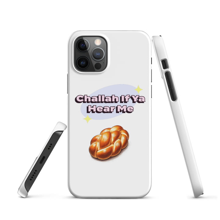 Snap Case for iPhone® | Challah If Ya Hear Me