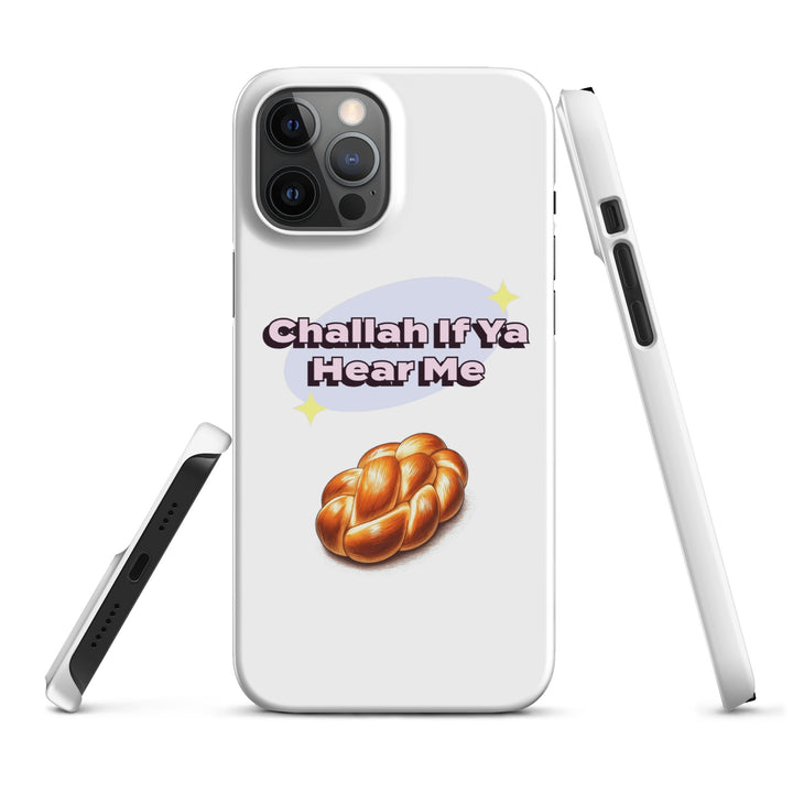 Snap Case for iPhone® | Challah If Ya Hear Me